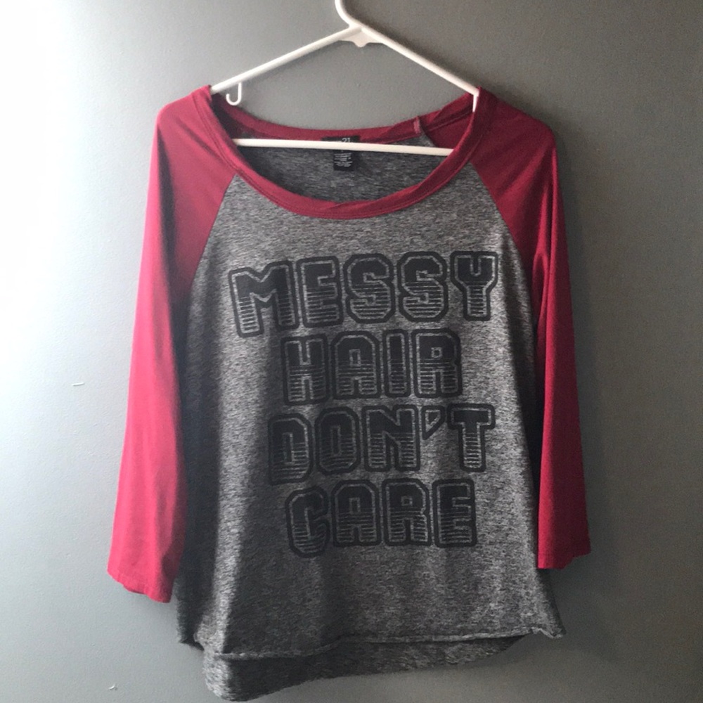 “Messy Hair Dont Care” RUE 21 good condition